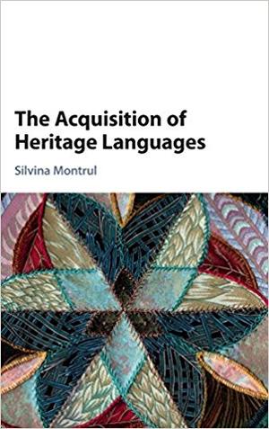 The Acquisition of Heritage Languages cover